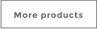 More products