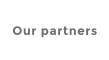 Our partners