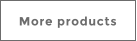 More products